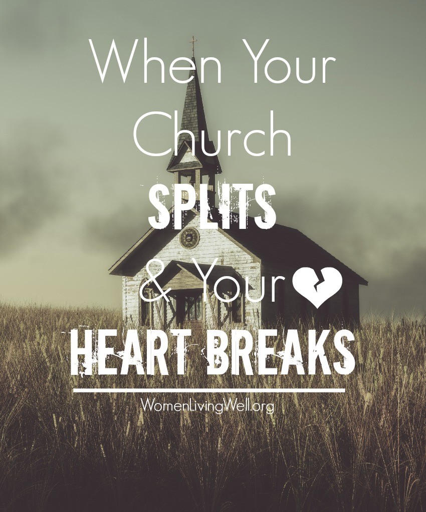 Our response when our church is broken is crucial. Here's how should Christians respond when their church splits and breaks their heart. #WomenLivingWell #church #grace #Christiangrowth