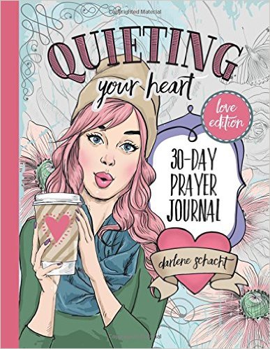 Quieting Your Heart Love Edition