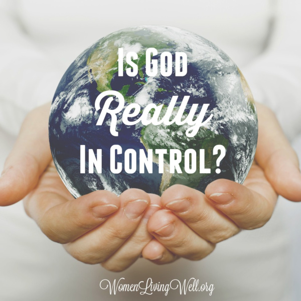 Is God Really In Control?