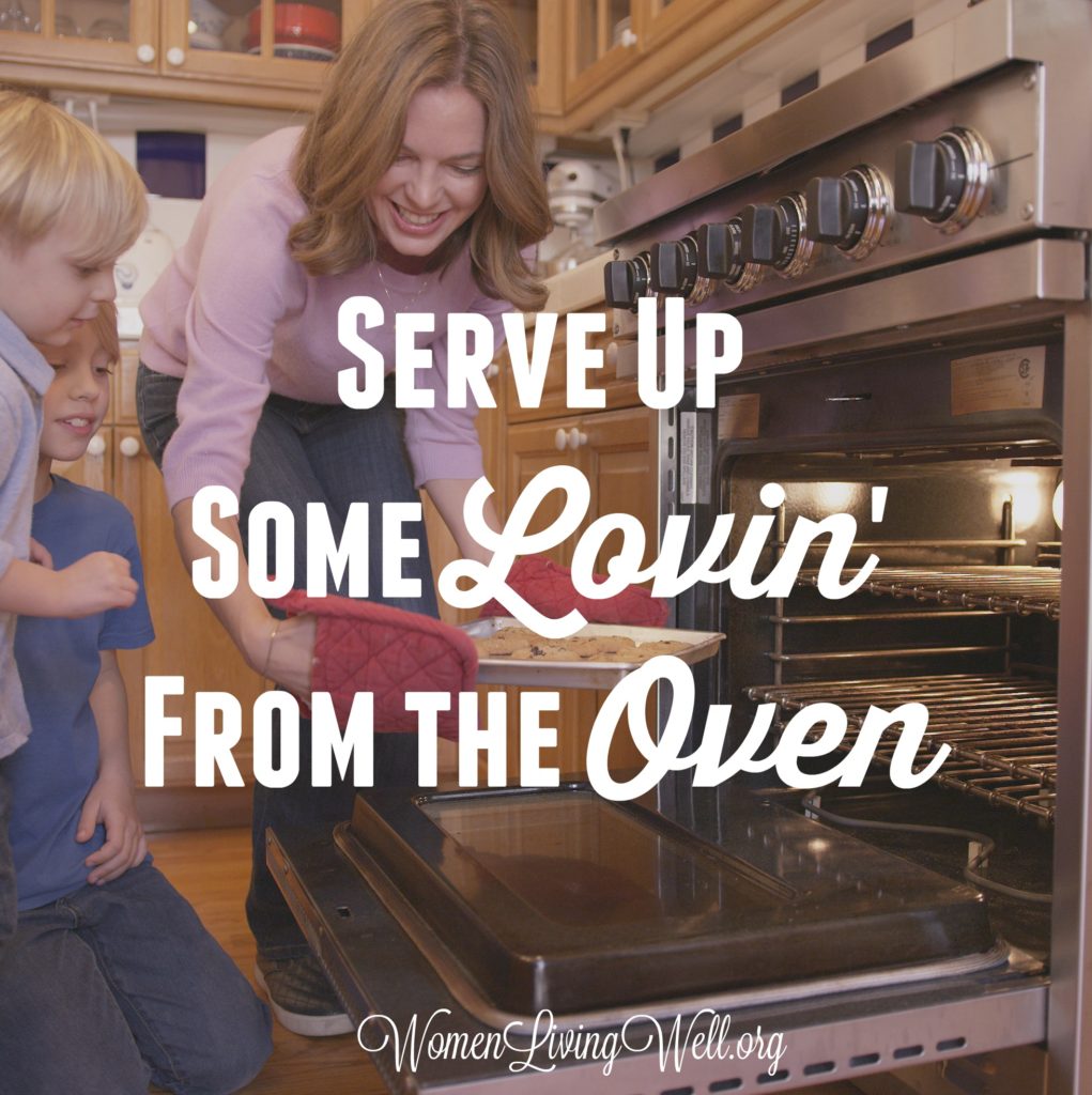 We can make our homes a haven by creating warm, inviting smells of deliciousness in in the kitchen. Here's how to serve up some lovin' from the oven. #womenlivingwell #makingyourhomeahaven #womensBiblestudy #homemaking