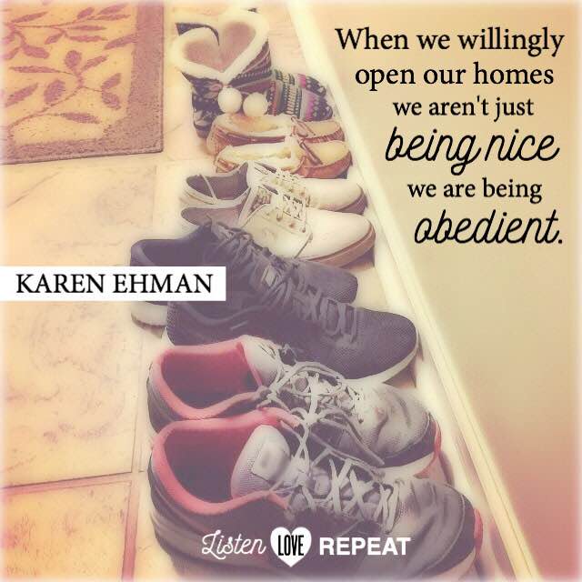 When we willingly open our homes we aren't being nice, we are being obedient. - Karen Ehman  #WomenLivingWell #homemaking #friendship #hospitality