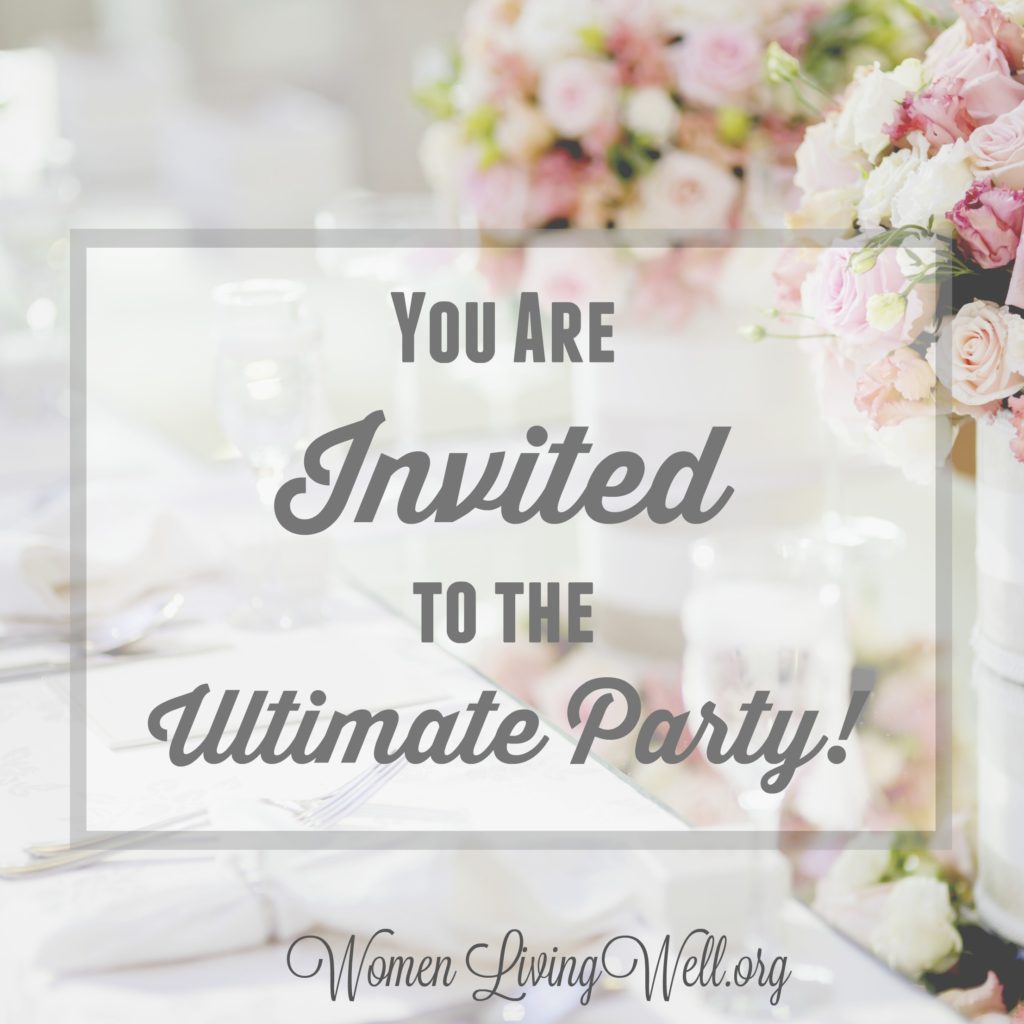 In the book of Luke we read about the marriage supper of the Lamb and realize that no matter where we've been in life, we are invited to the ultimate party! #Biblestudy #Luke #WomensBibleStudy #GoodMorningGirls