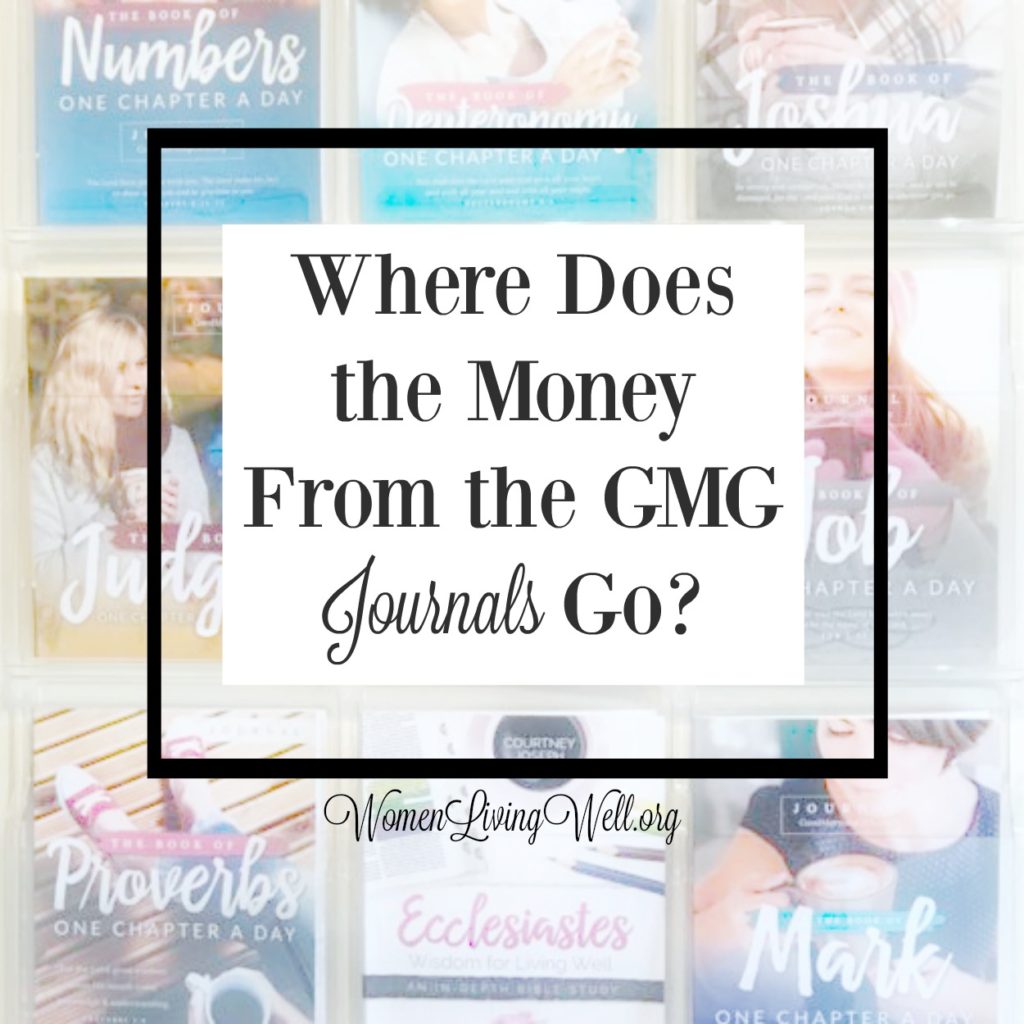 If you've wondered where the money from the GMG journals go, I lay out for you in this post how they are blessing people around the world! #GoodMoringGirls #OnlineBibleStudy #WomensBibleStudy #BibleJournaling