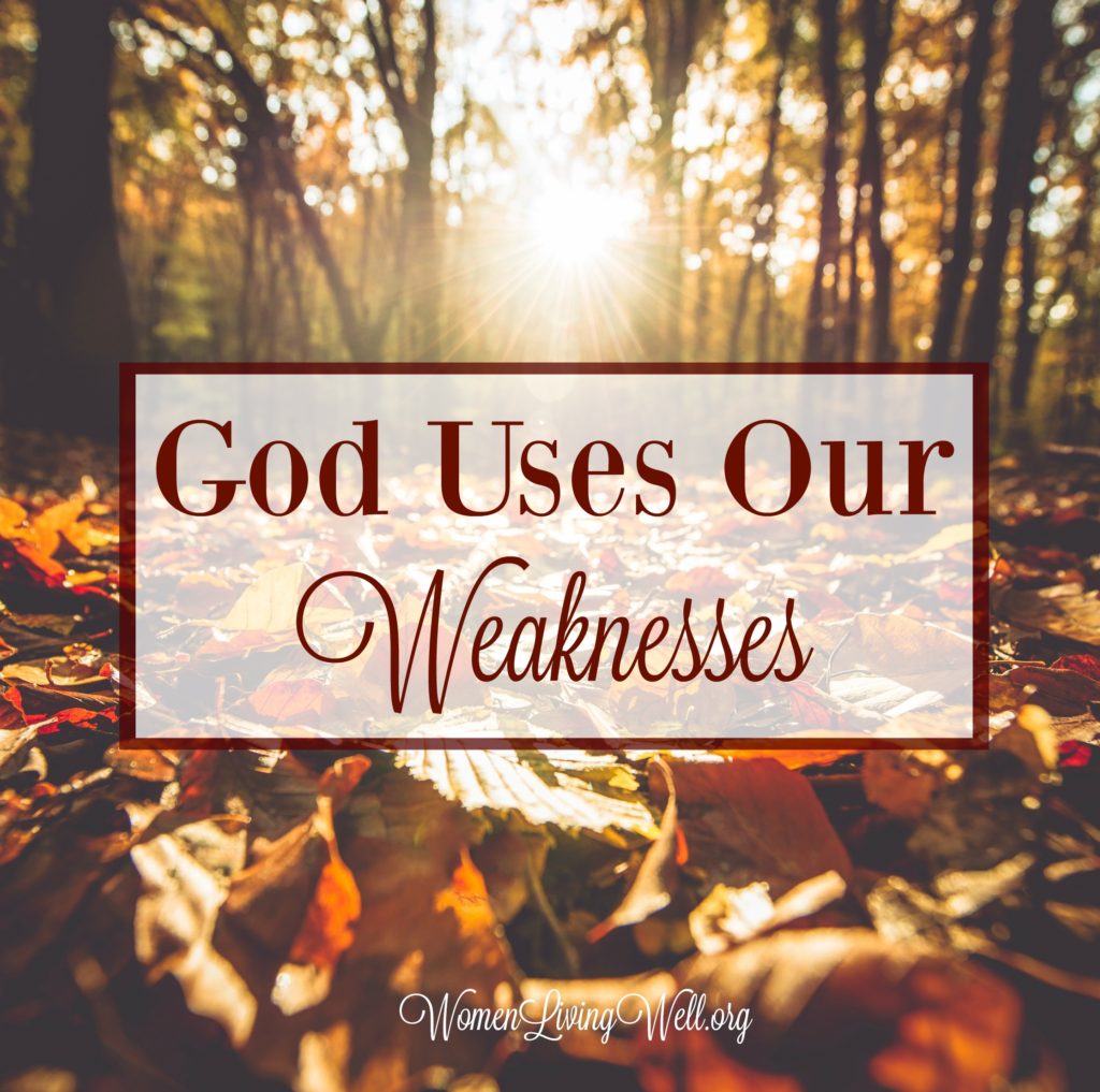 We all have seasons of life when we feel weak and helpless, but these are the seasons when God's strength is made perfect. God uses our weaknesses. #WomenLivingWell #weakness #motherhood #sickness