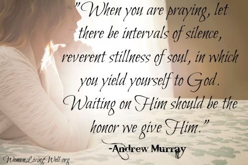 when you are praying…andrew murray