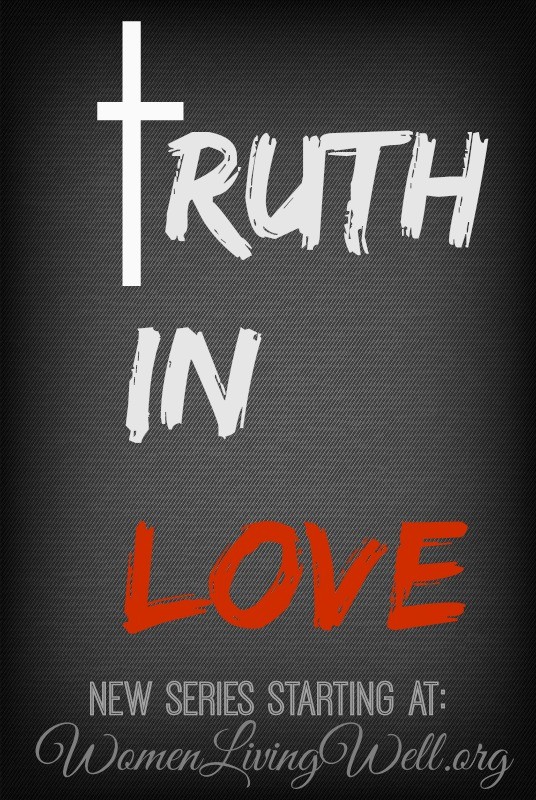 Truth in Love New Series
