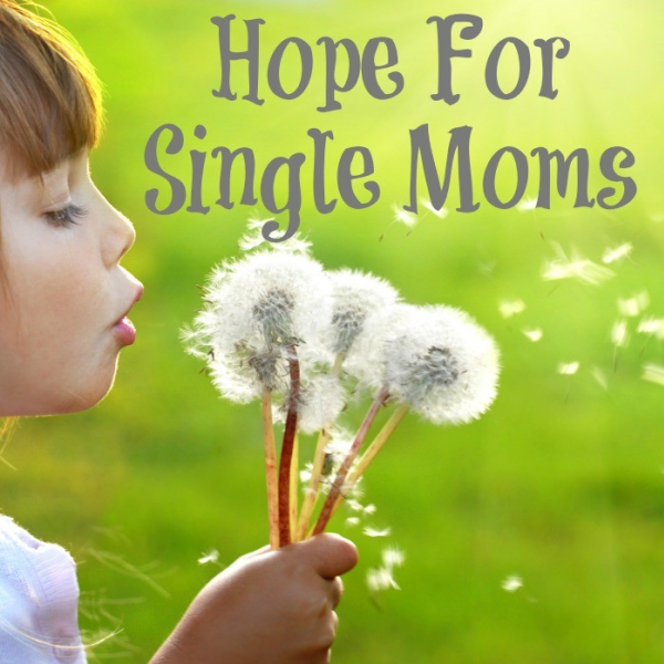 Hope For Single Moms