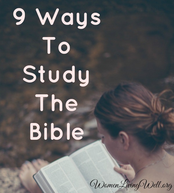 If you need help getting started studying the Bible, this step-by-step tutorial is perfect for you. Here are 9 ways to study the Bible.  #WomenLivingWell #GoodMorningGirls #Biblestudy #Quiettimes