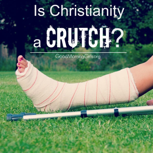 Is Christianity a Crutch? {Matthew 5}