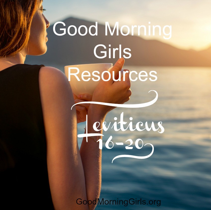 Join Good Morning Girls as we read through the Bible cover to cover one chapter a day. Here are the resources you need to study the Book of Leviticus. #Biblestudy #Leviticus #WomensBibleStudy #GoodMorningGirls