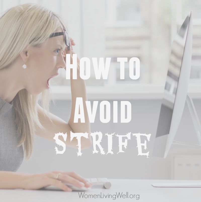 How to Avoid Strife {Proverbs 30}