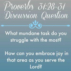 Proverbs 31 (28-31)a
