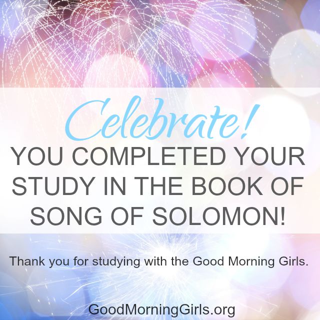 Good Morning Girls Resources {Song of Solomon 6-8}