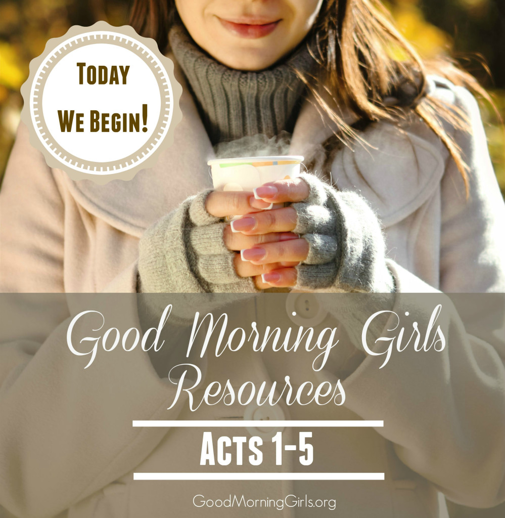 Join Good Morning Girls as we read through the Bible cover to cover one chapter a day. Here are the resources you need to study the Book of Acts. #Biblestudy #Acts #WomensBibleStudy #GoodMorningGirls