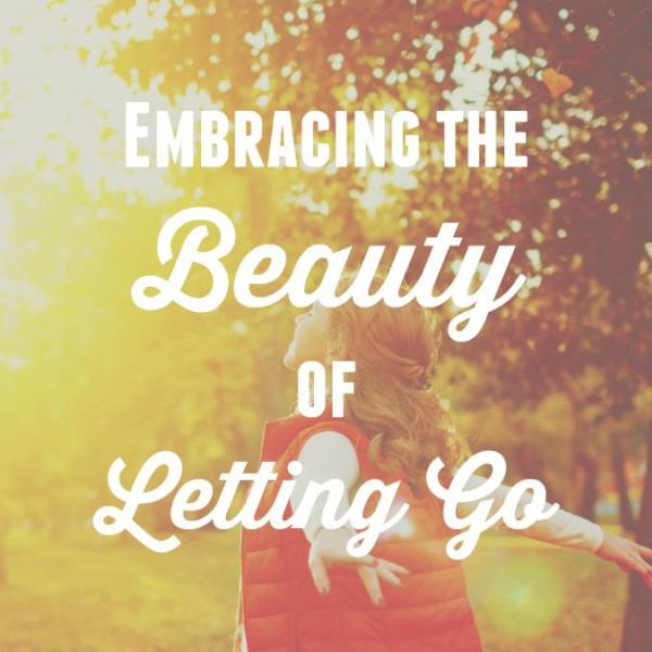 Embracing the Beauty of Letting Go {Acts 12}