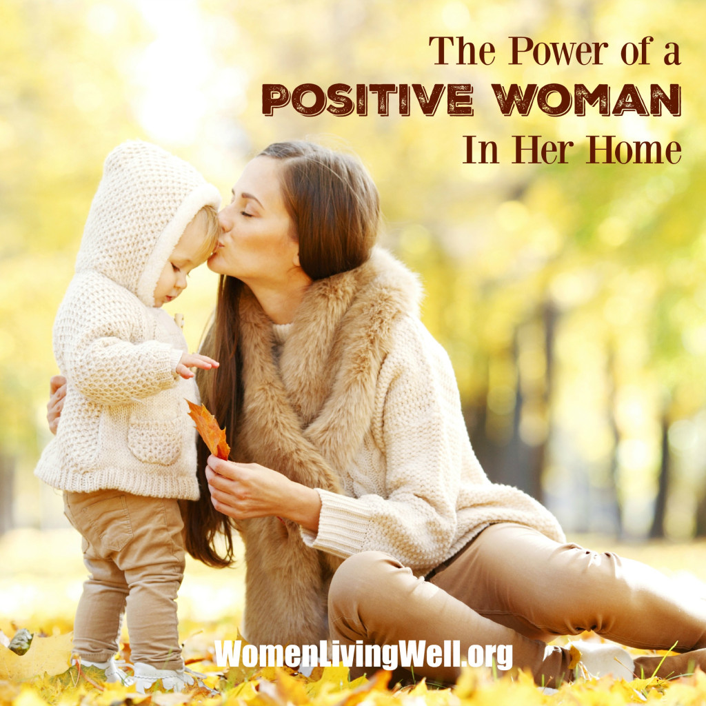 When trying to make our homes a haven, there are nine positive changes we can make; realizing the power of a positive woman in her home. #WomenLivingWell #homemaking #positivity #makingyourhomeahaven