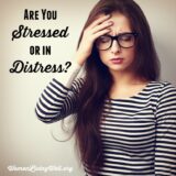 Are You Stressed or in Distress? - Women Living Well