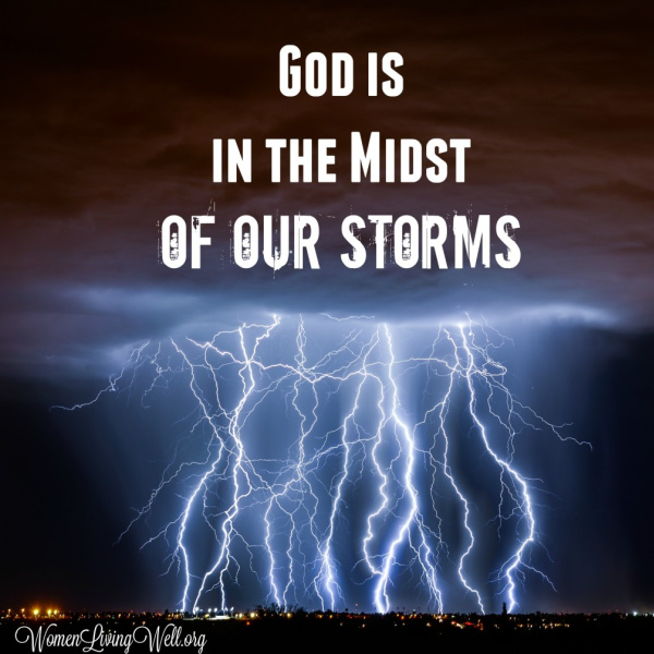 God is in the Midst of our Storms