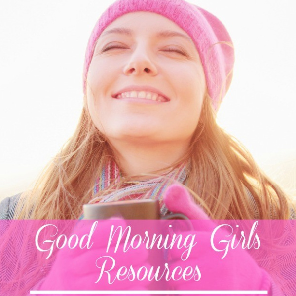 Good Morning Girls Resources {Job 38-42}