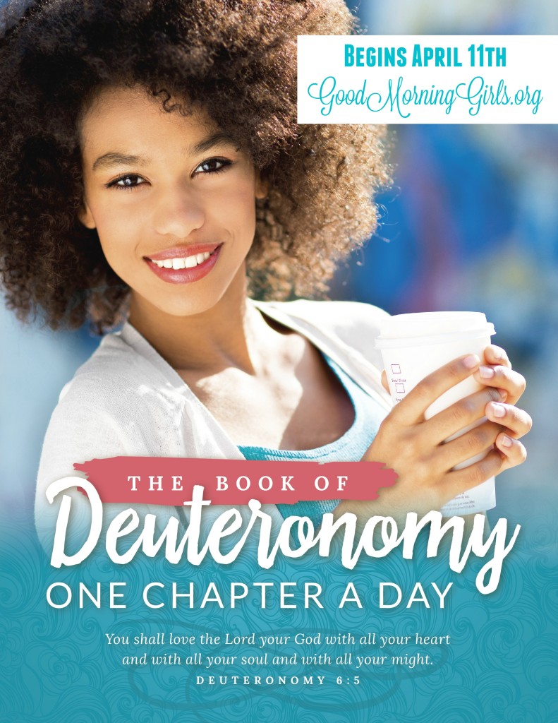 Join Good Morning Girls as we read through the Bible cover to cover one chapter a day. Here are the resources you need to study the Book of Deuteronomy. #Biblestudy #Deuteronomy #WomensBibleStudy #GoodMorningGirls