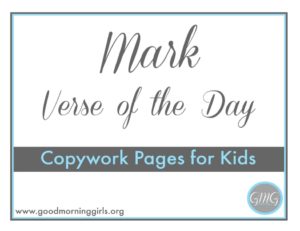 Mark Verses of the Day for Kids