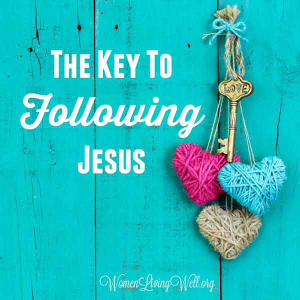 The Key to Following Jesus