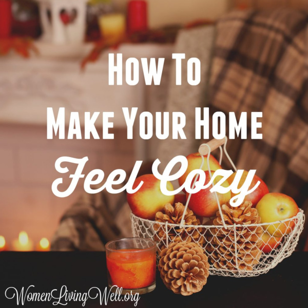 How To Make Your Home Feel Cozy