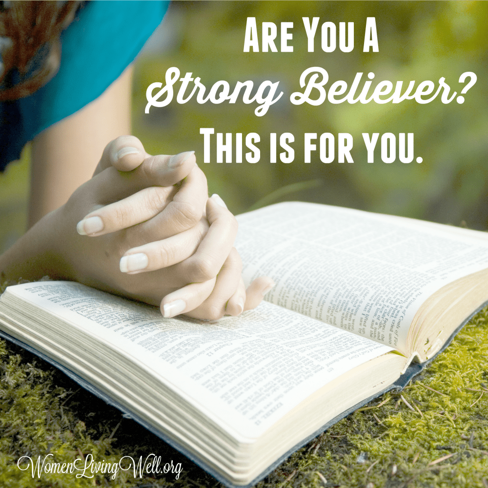 As strong believers, we have an obligation to the body of Christ to live and function in unity and harmony. If you're are strong believer, this is for you. #Biblestudy #Romans #WomensBibleStudy #GoodMorningGirls