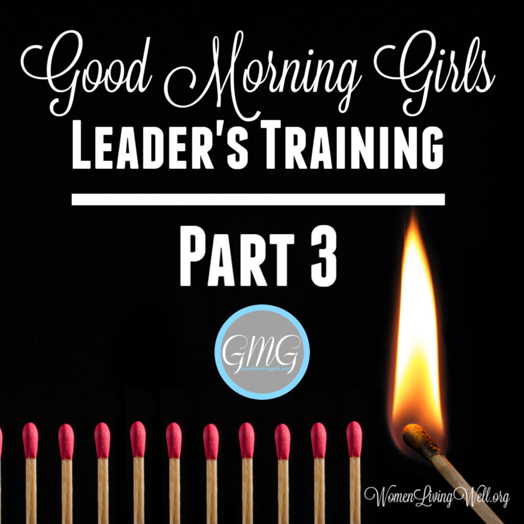 Become a Good Morning Girls leader and get this free leadership video training to help you learn how to lead your groups effectively. #GoodMorningGirls #Leadership #WomensBibleStudy #onlinebiblestudy