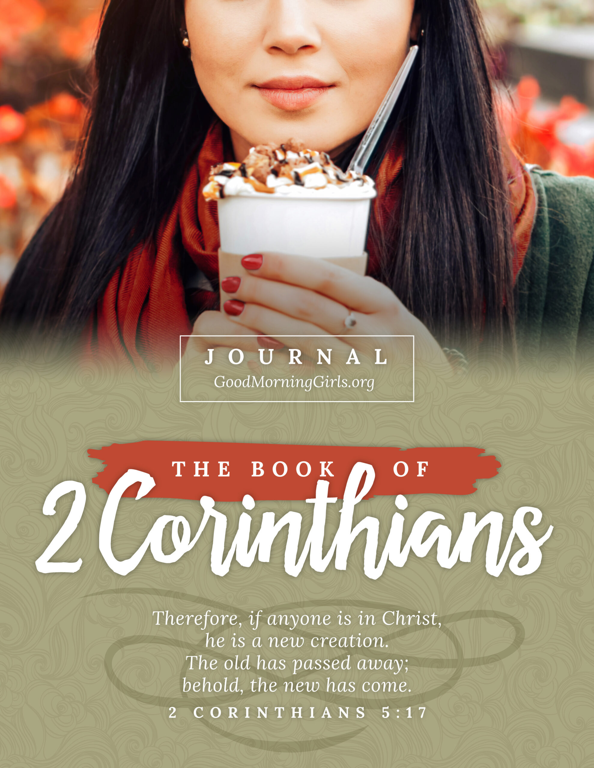 Study the Book of 2 Corinthians with this free online Bible study from Good Morning Girls' and find all of the graphics, blog posts and videos right here! #Biblestudy #2Corinthians #WomensBibleStudy #GoodMorningGirls