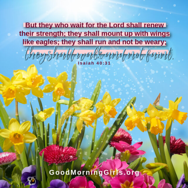 Good Morning Girls Resources {Isaiah 39-43} - Women Living Well