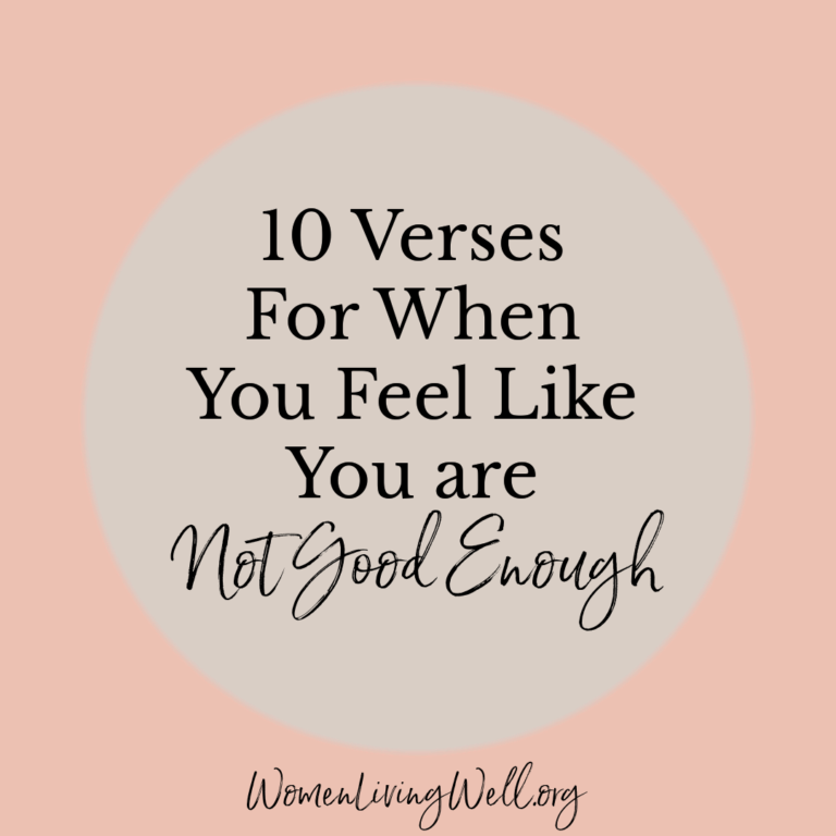 10 Verses For When You Feel Like You are Not Good Enough