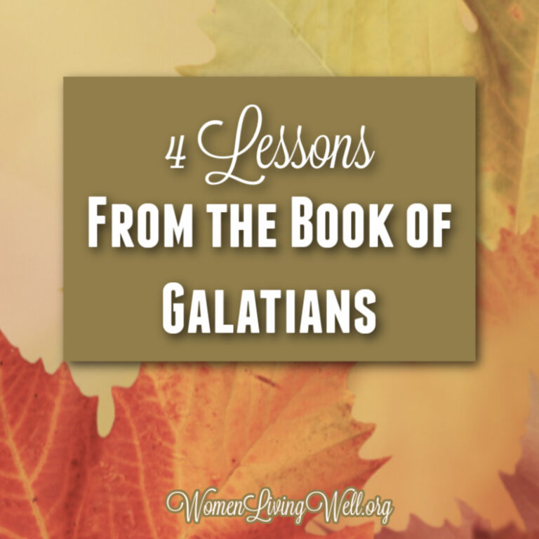4 Lessons from The Book of Galatians