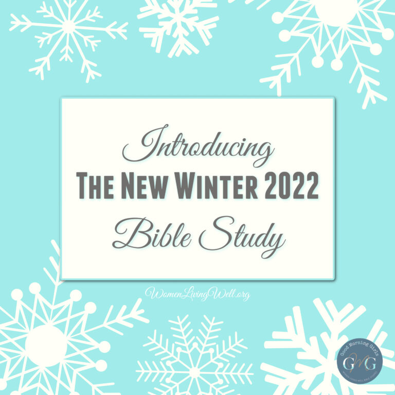 Introducing the New Winter 2022 Bible Study