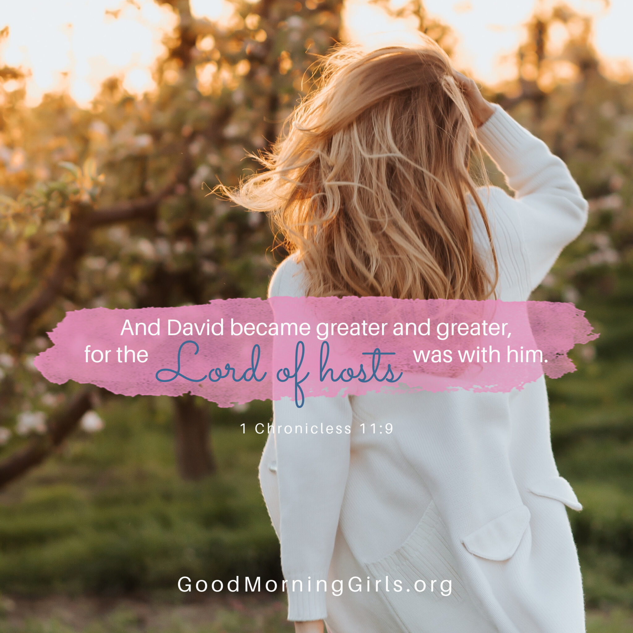 Good Morning Girls Resources {1 Chronicles 11-15} - Women Living Well