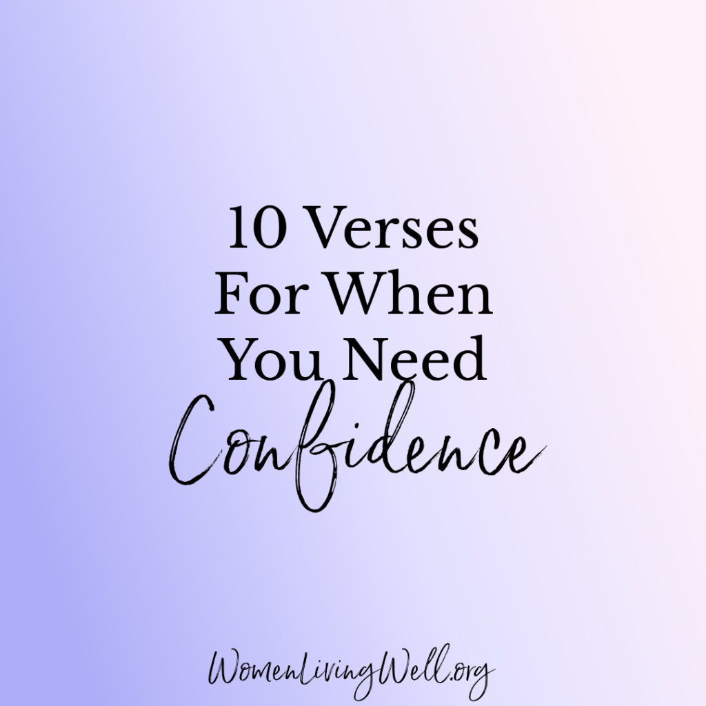 Where is the first place you turn when you need confidence? In times of trouble, it can be tempting to have confidence in our own strength or in other people. #Biblestudy #confidence #WomensBibleStudy #GoodMorningGirls