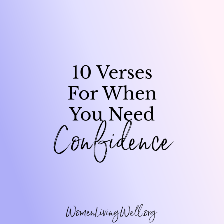10 Verses For When You Need Confidence