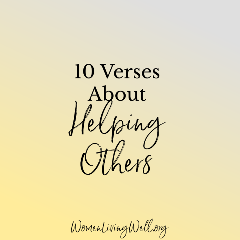 10 Verses About Helping Others