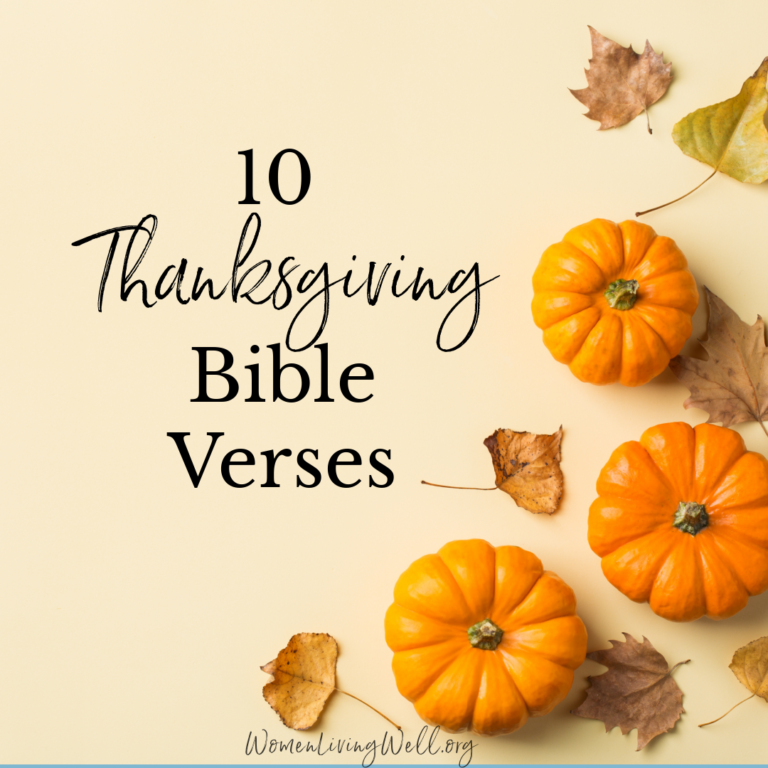 10 Thanksgiving Bible Verses