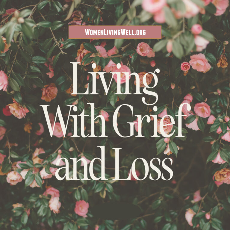 Living With Grief and Loss