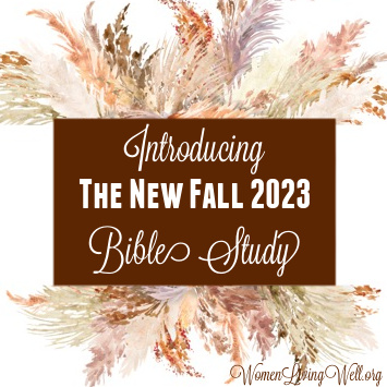 Our Wedding Video and the New Fall 2023 Bible Study