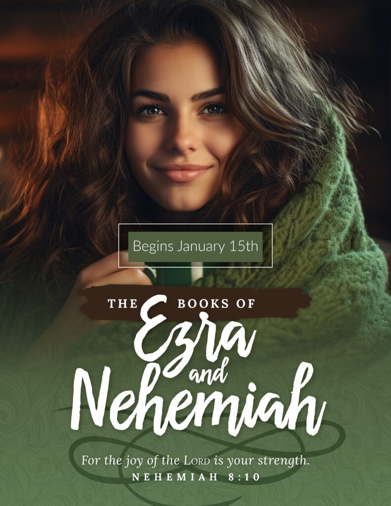 Ezra and Nehemiah Bible Study 
