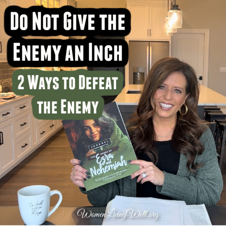 Do Not Give the Enemy an Inch! (Two Ways to Defeat the Enemy)