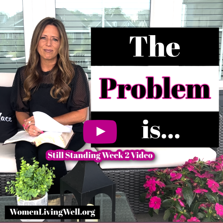 So Many of Us Are Unhappy Because We Don’t Get This – Still Standing: Week 2