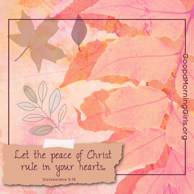 Good Morning Girls Resources (Colossians 3) - Women Living Well