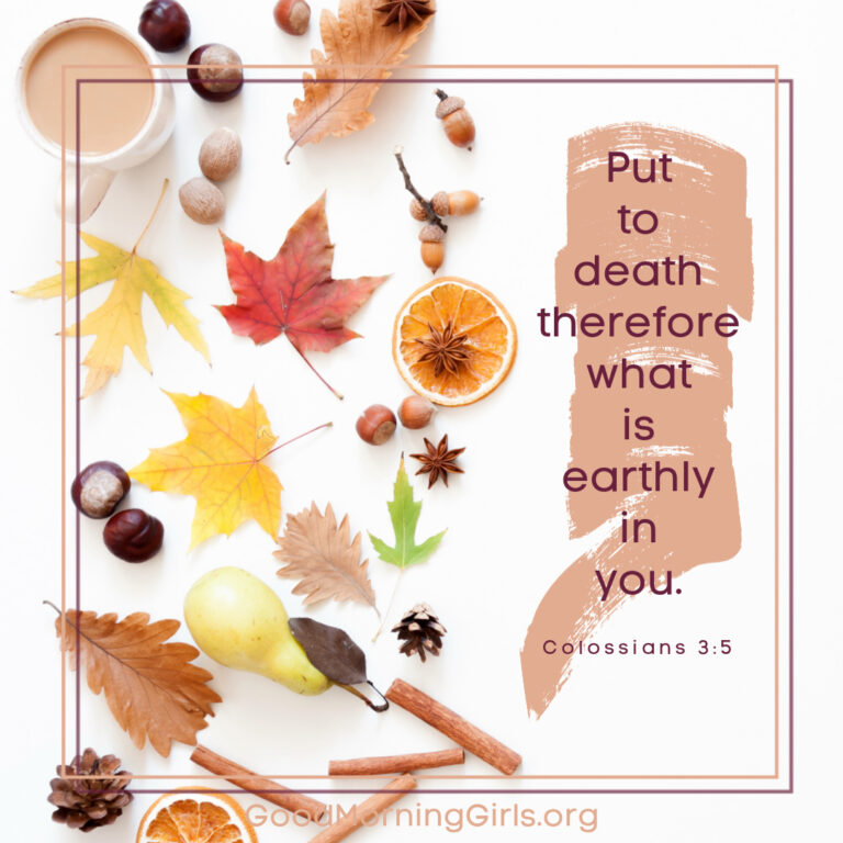 Good Morning Girls Resources (Colossians 3) - Women Living Well