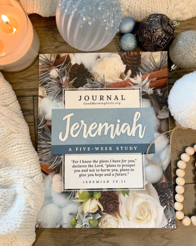 Good Morning Girls Resources for the Book of Jeremiah