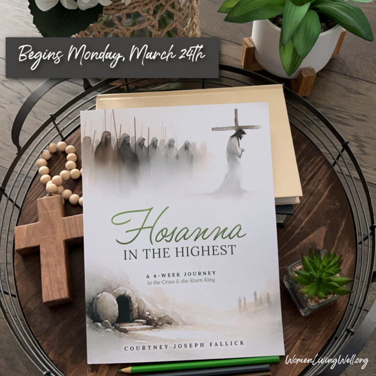 🌿Hosanna in the Highest🌿 Resources  (Begins Monday, March 24th)