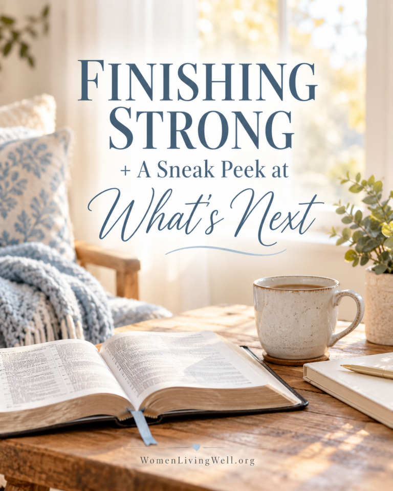 Finishing Strong + A Sneak Peek at What’s Next